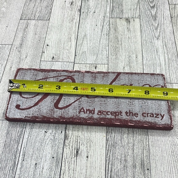 Handmade Rustic wooden sign Relax and accept the crazy - Picture 3 of 6